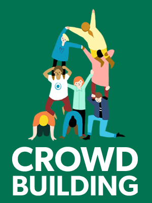 Crowdbuilding